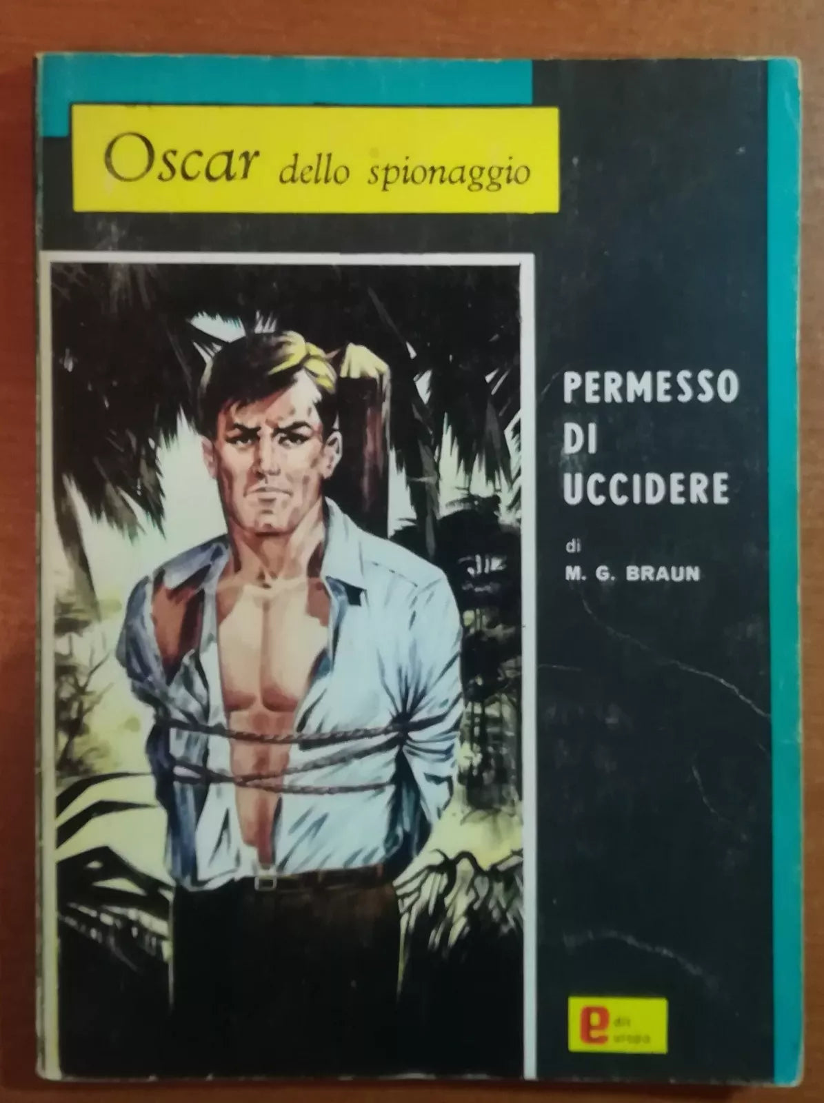 Permesso di uccidere - Braun - Europa - 1966 - M