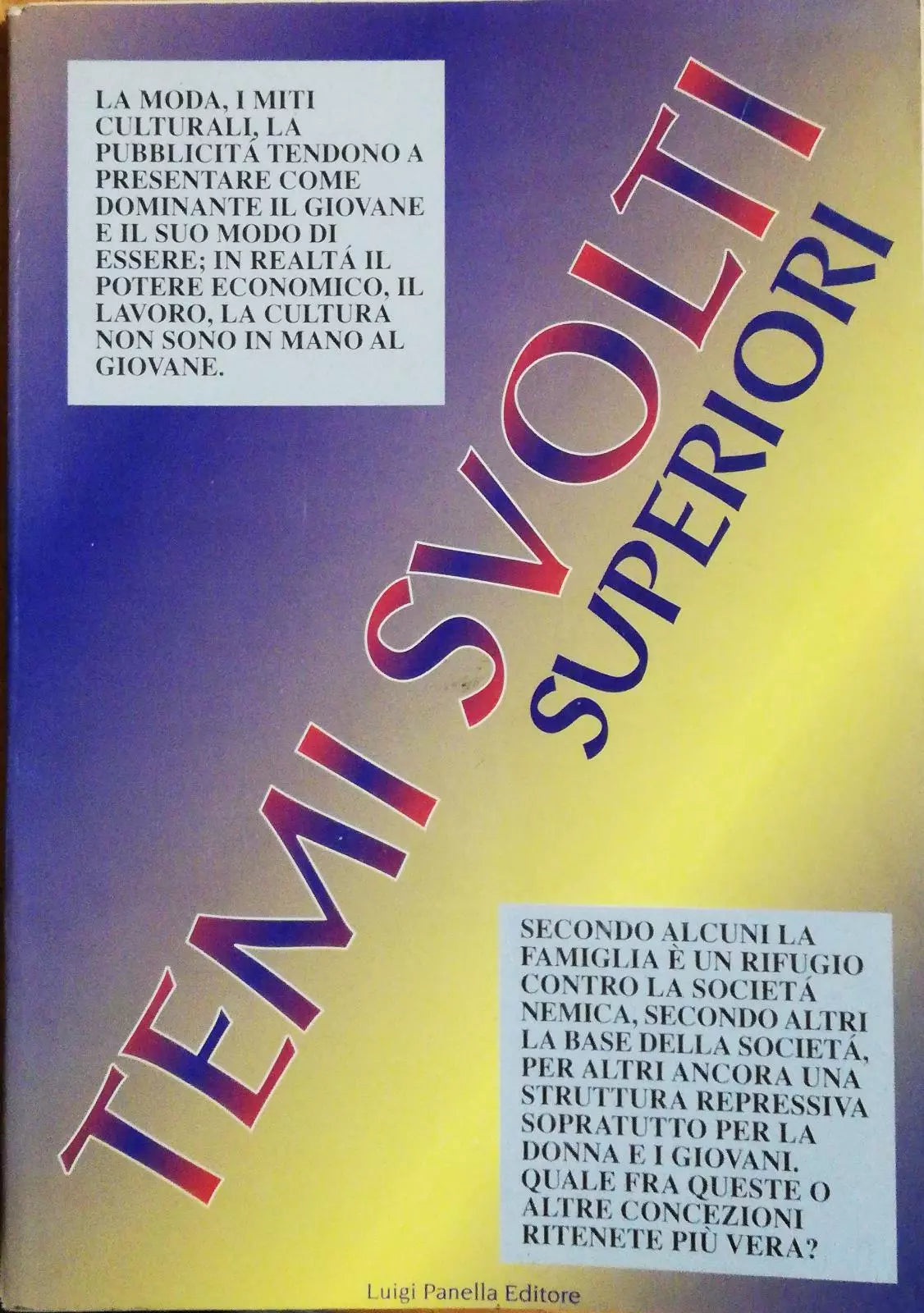 Temi svolti superiori di Luigi Panella