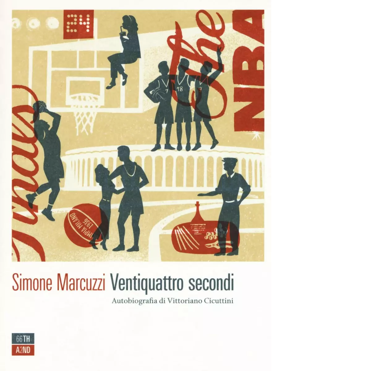 Ventiquattro secondi Autobiografia di Vittoriano Cicuttini di Simone Marcuzzi