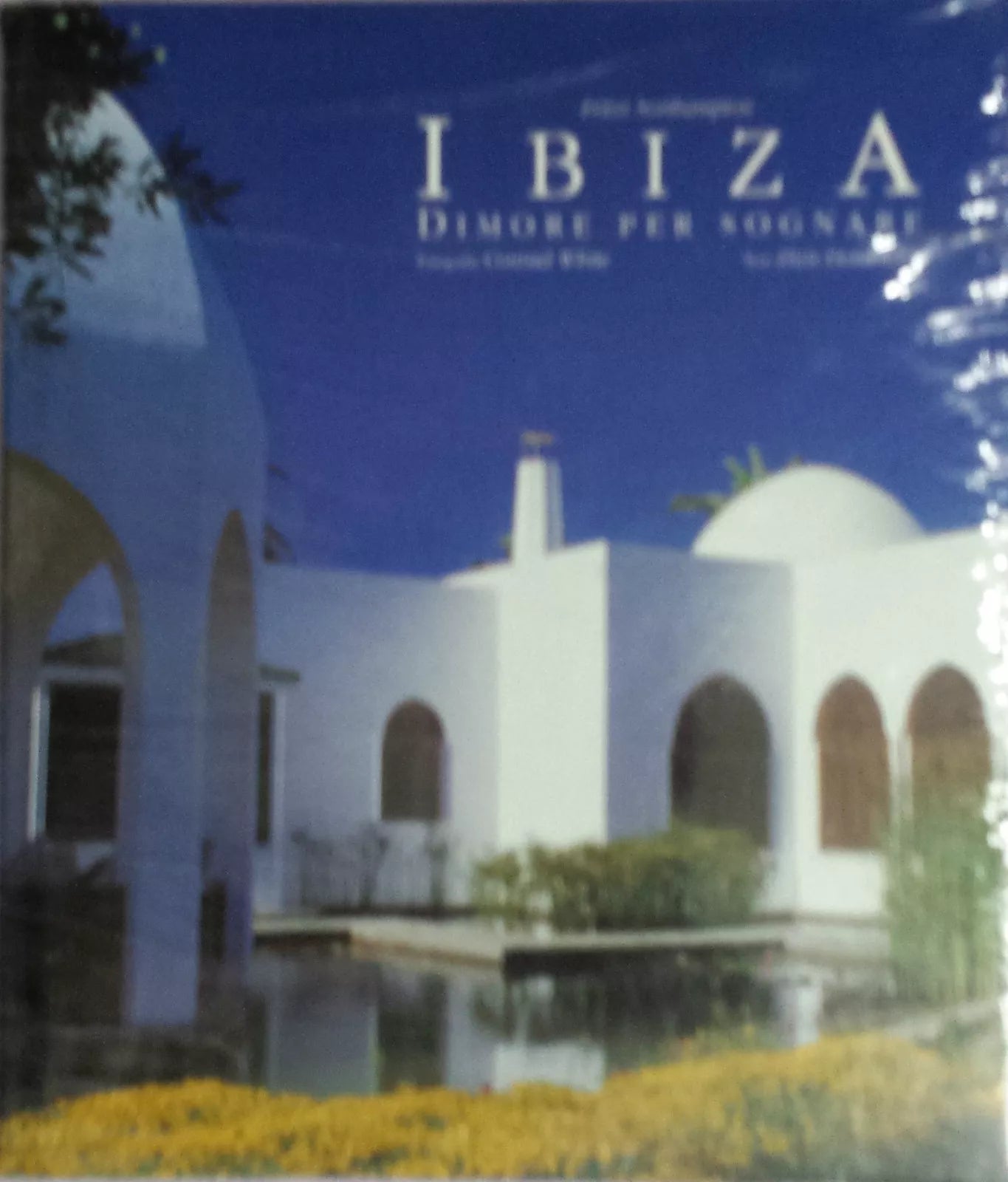 Ibiza, dimorare per sognare - Fritzi Northampton - Könemann - 2000 - G