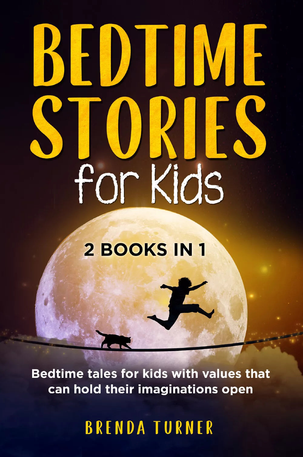 Bedtime Stories for Kids 2 Books in 1 di Brenda Turner, 2021, Youcanprint