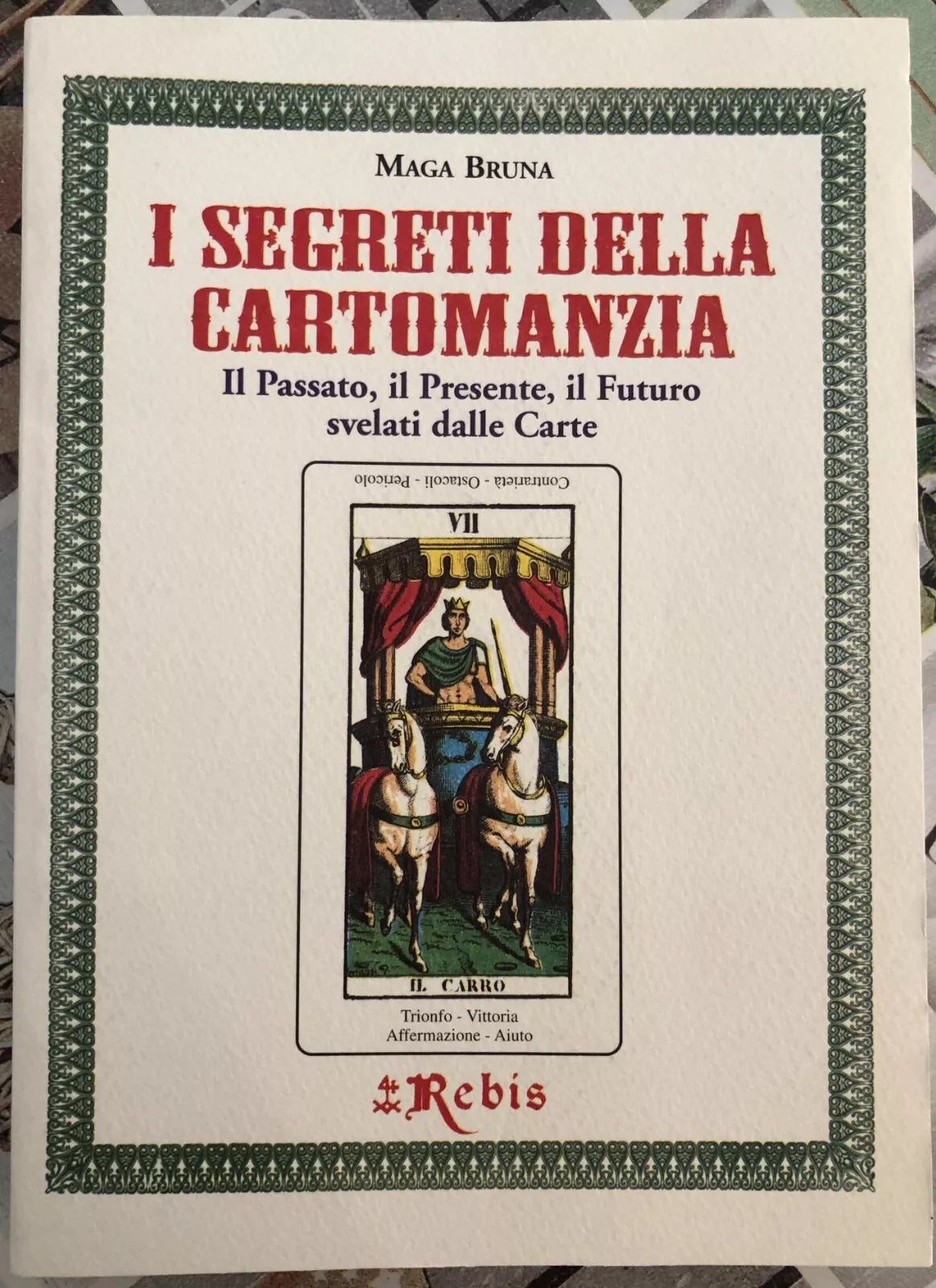 I Segreti della Cartomanzia Il passato