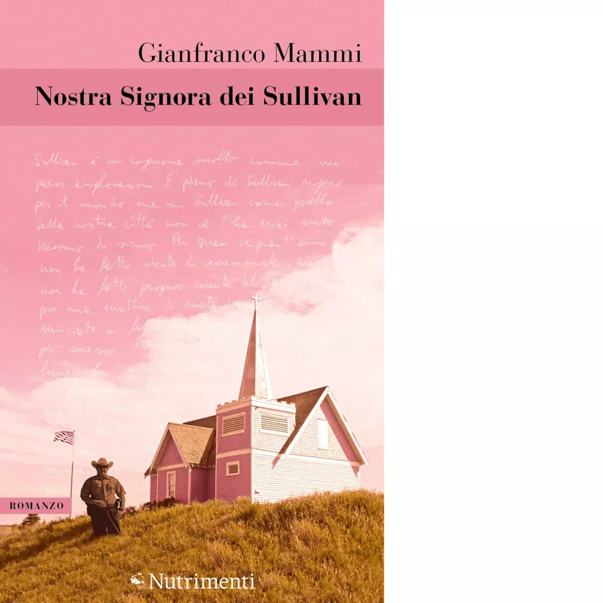 Nostra Signora dei Sullivan di Gianfranco Mammi