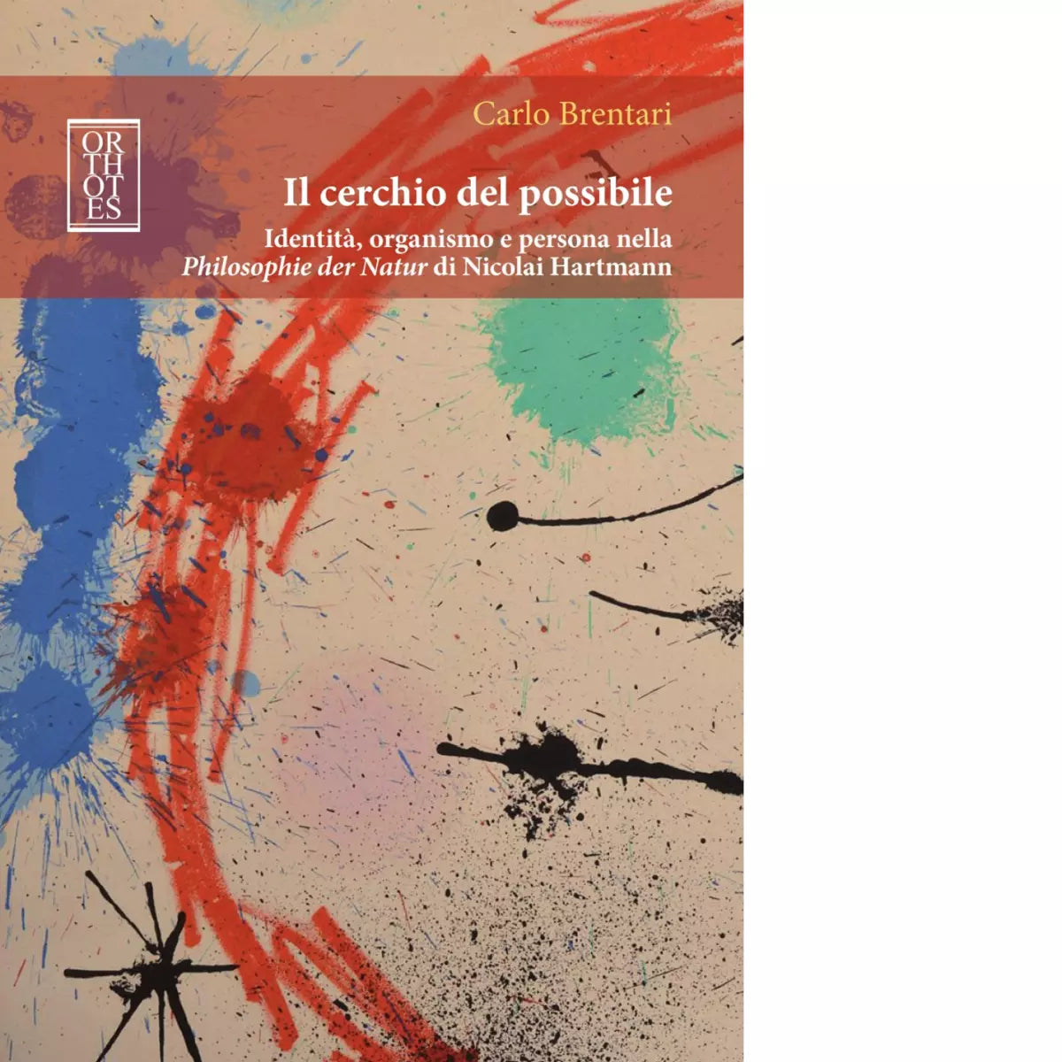 Il cerchio del possibile di Carlo Brentari