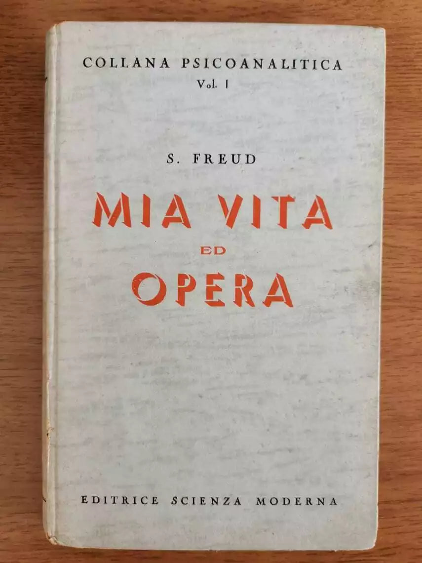 Mia vita e opera - S. Freud - Scienza moderna - 1948 - AR