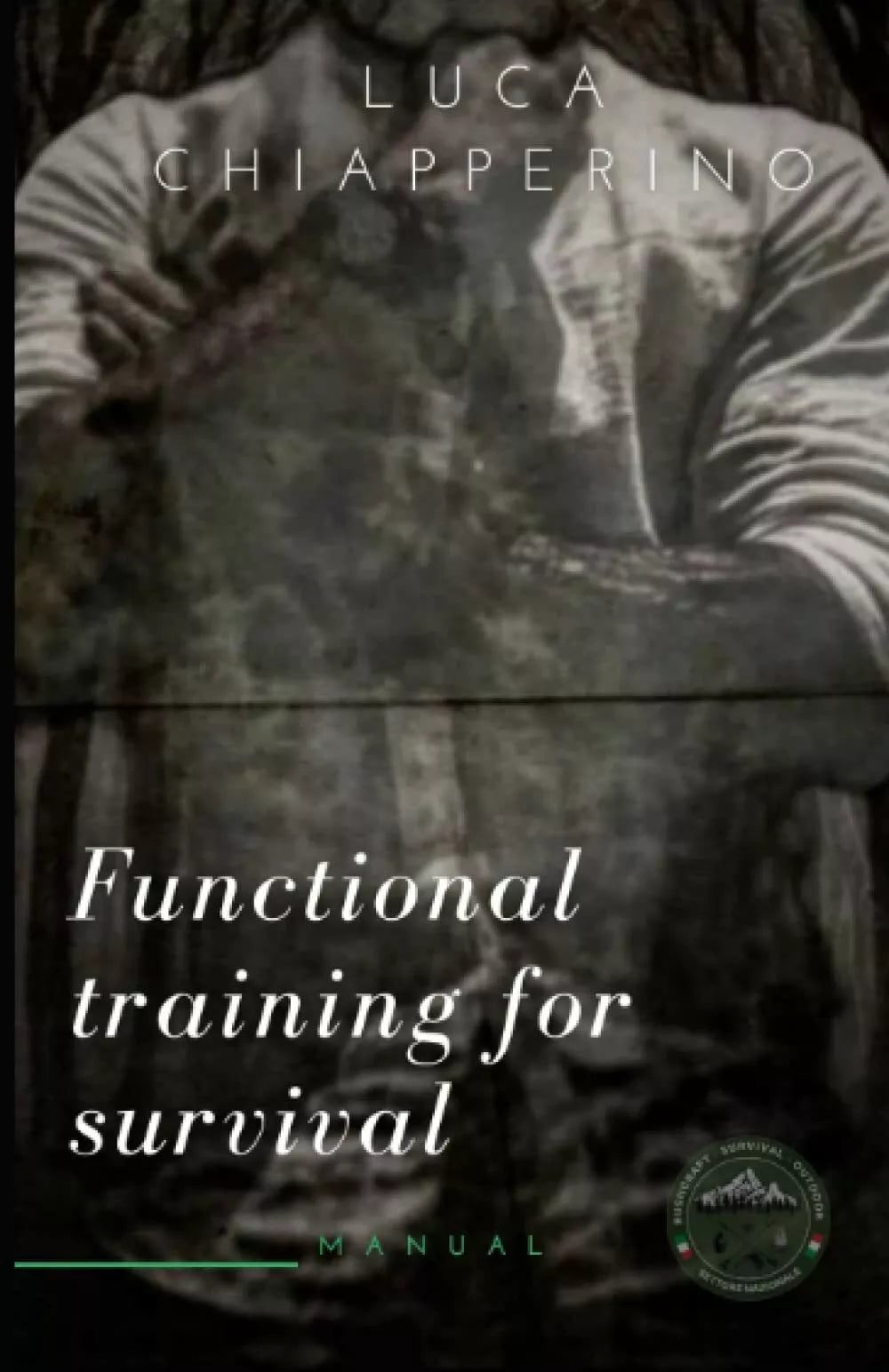 Functional training for survival di Luca Chiapperino