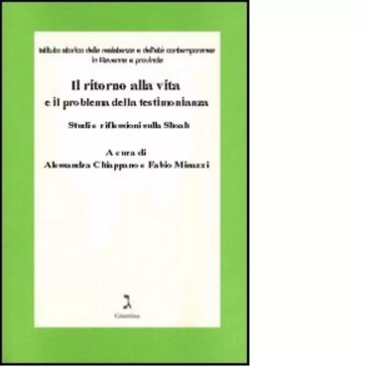Il ritorno alla vita e il problema della testimonianza di A Chiappano