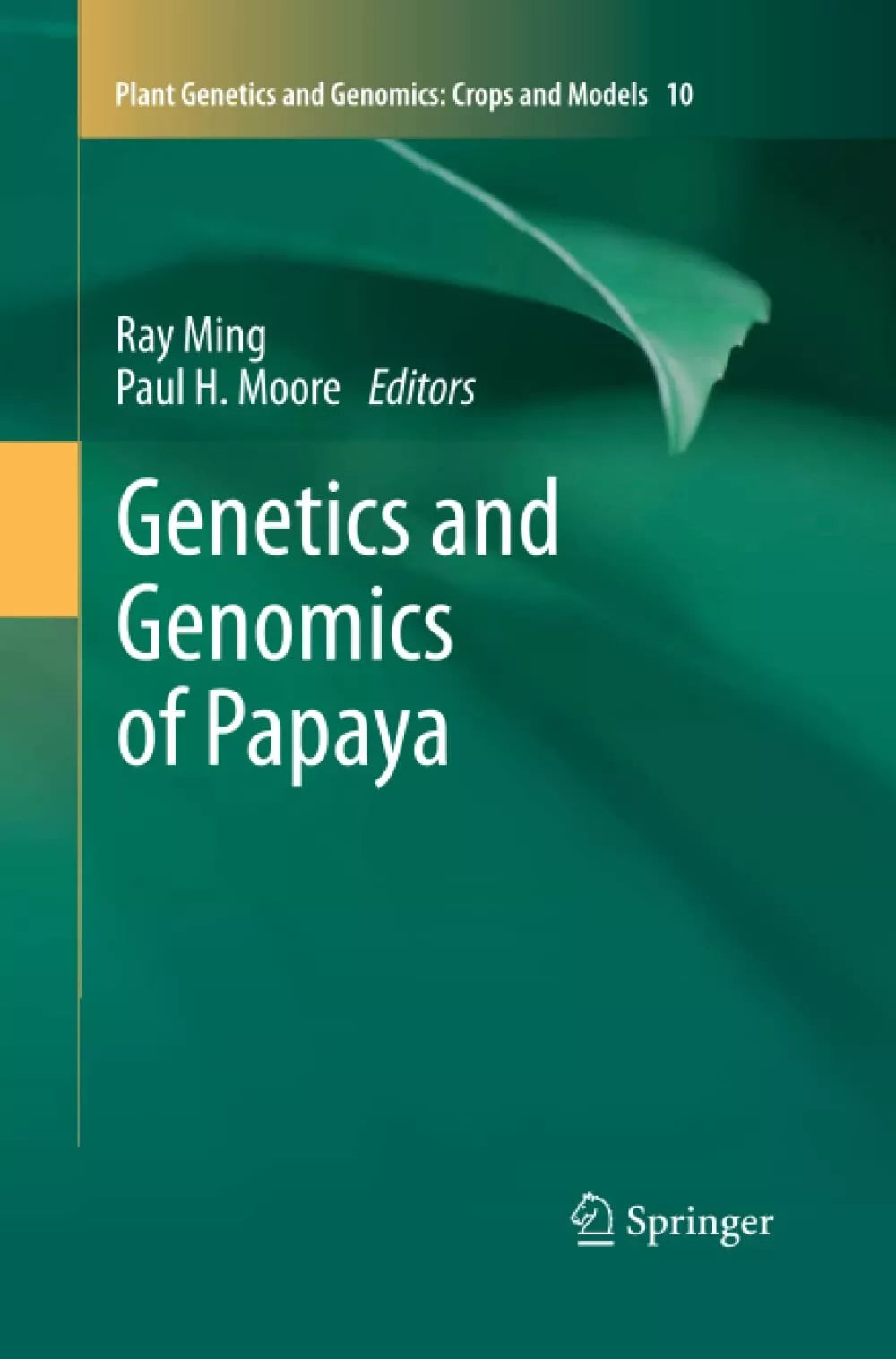 Genetics and Genomics of Papaya