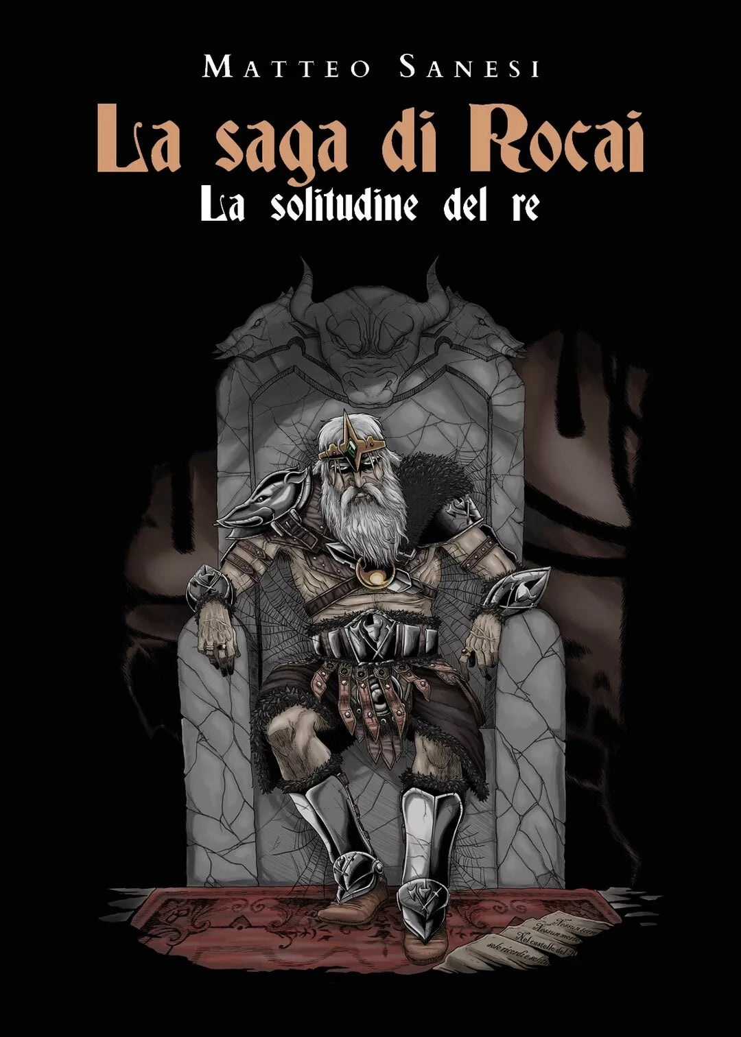 La saga di Rocai - La solitudine del re di Matteo Sanesi, 2020, Youcanprint