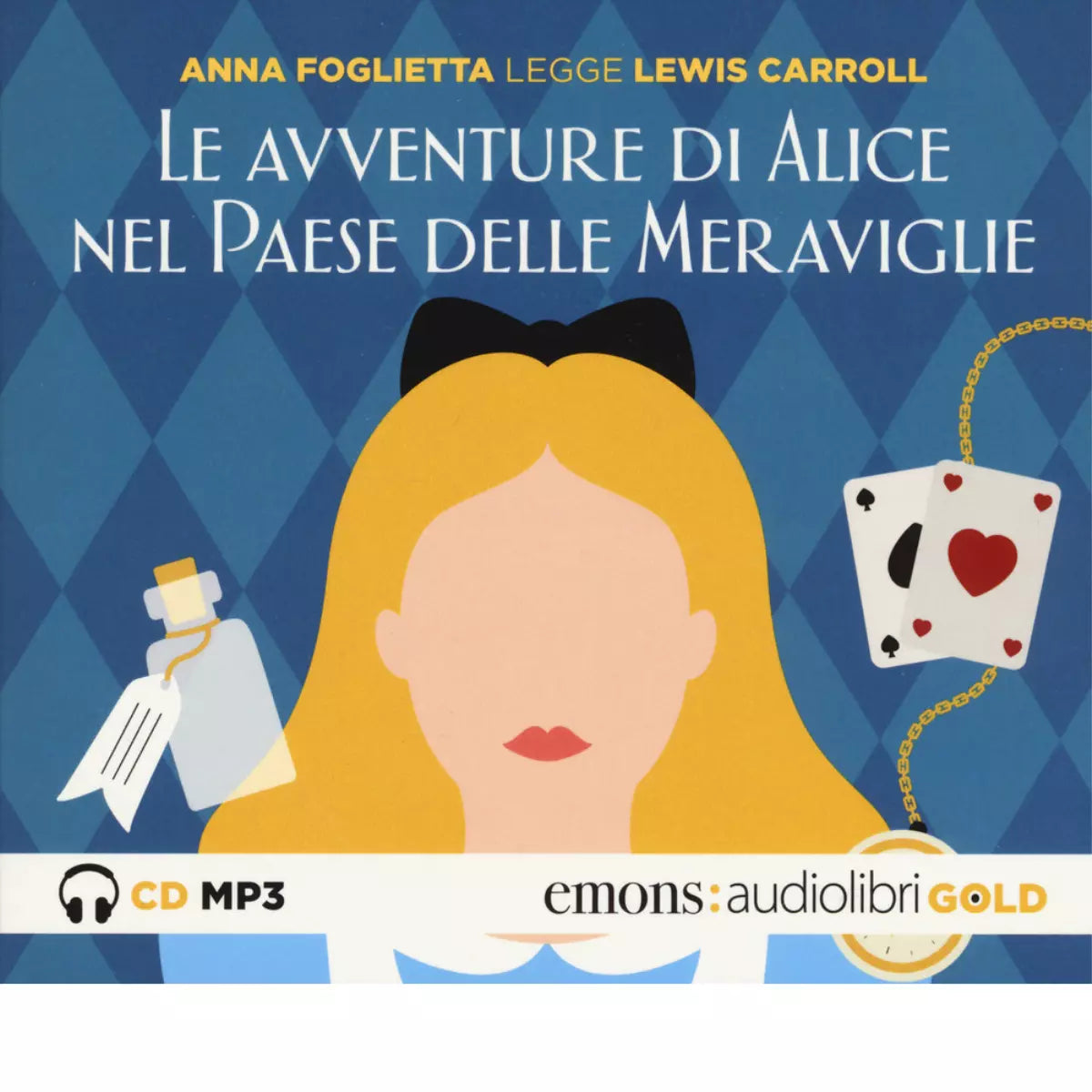 Le avventure di Alice nel paese delle meraviglie letto da Anna Foglietta