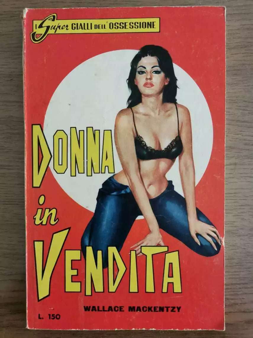 Donna in vendita - W. Mackentzy - E.P.I. Italia - 1965 - AR