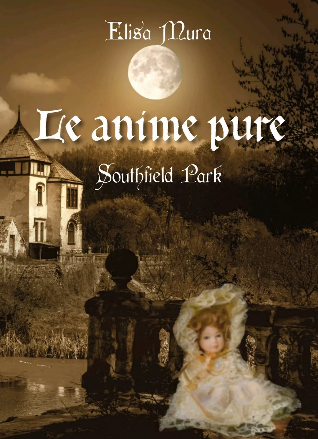 Le anime pure - Southfield Park di Elisa Mura, 2017, Youcanprint