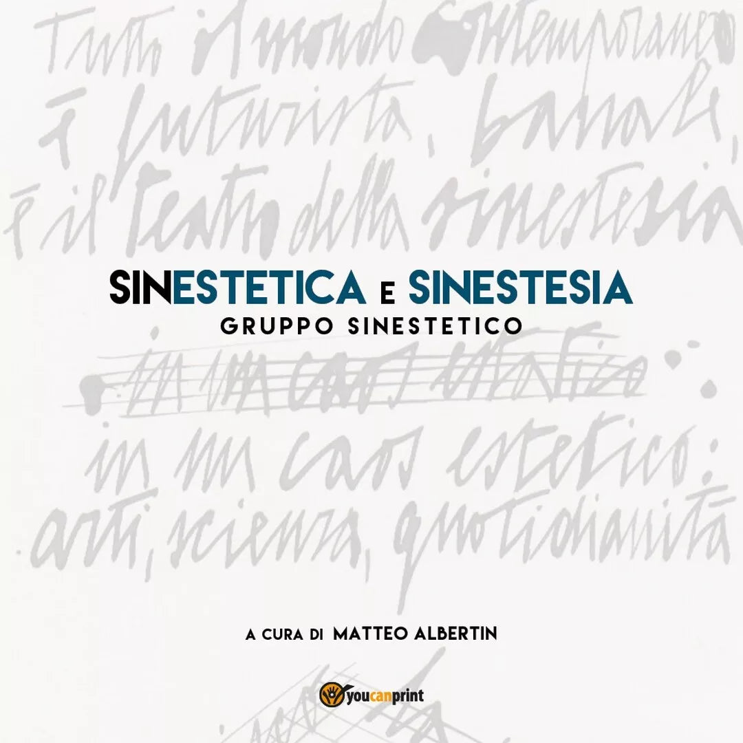 SinEstetica e Sinestesia di Matteo Albertin, 2020, Youcanprint