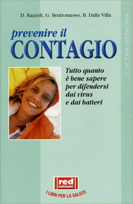 Prevenire il contagio di Daniele Razzoli, Gianluca Bruttomesso, Barbara Dalla Vi