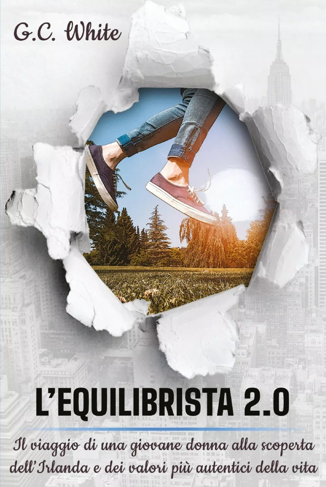 L’Equilibrista 2.0 di G.c. White, 2020, Youcanprint