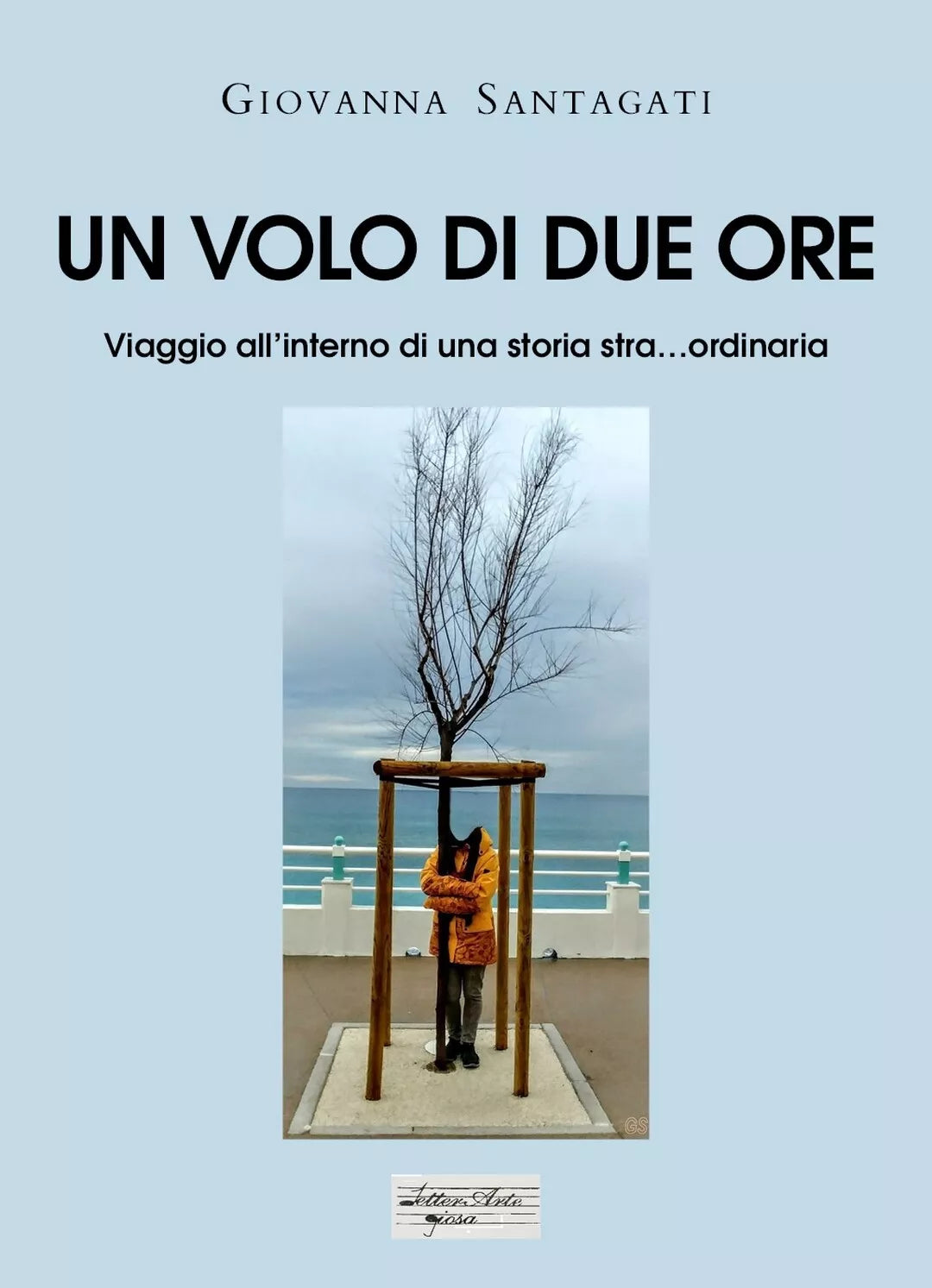 Un volo di due ore. Viaggio all’interno di una storia stra...ordinaria