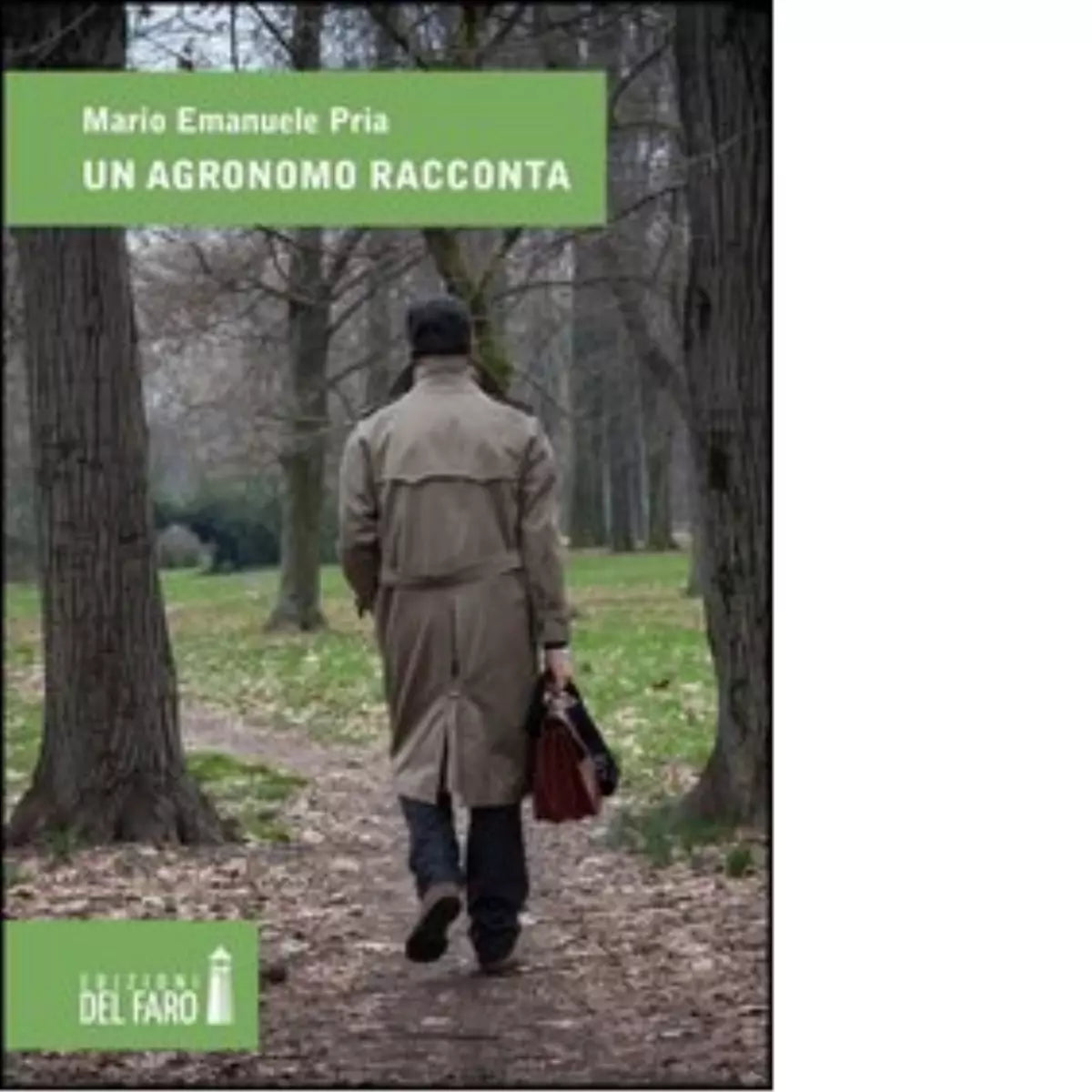 L agronomo racconta di Pria Mario Emanuele