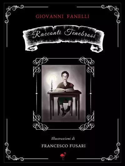 Racconti tenebrosi di Giovanni Fanelli