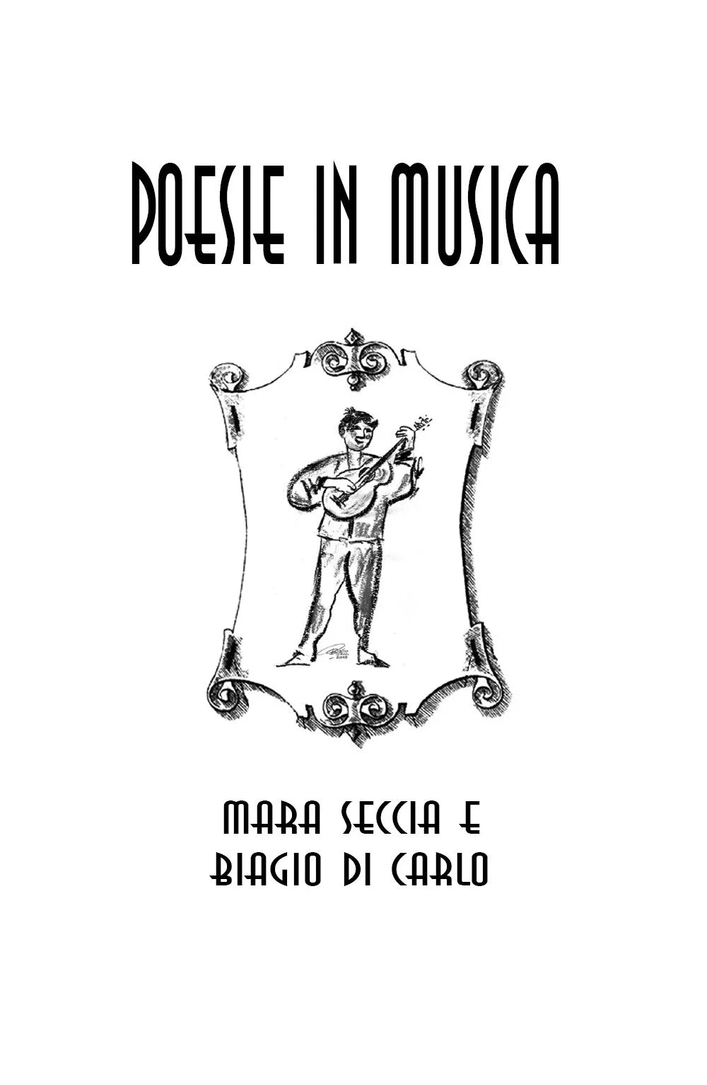 Poesie in musica di Biagio Di Carlo, Mara Seccia, 2019, Youcanprint