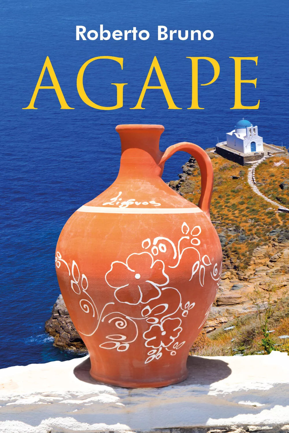 Agape di Bruno Roberto, 2018, Youcanprint