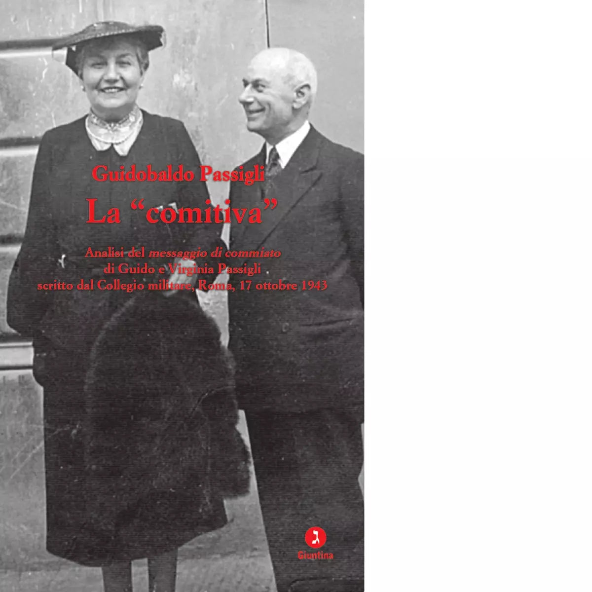 La comitiva di Guidobaldo Passigli