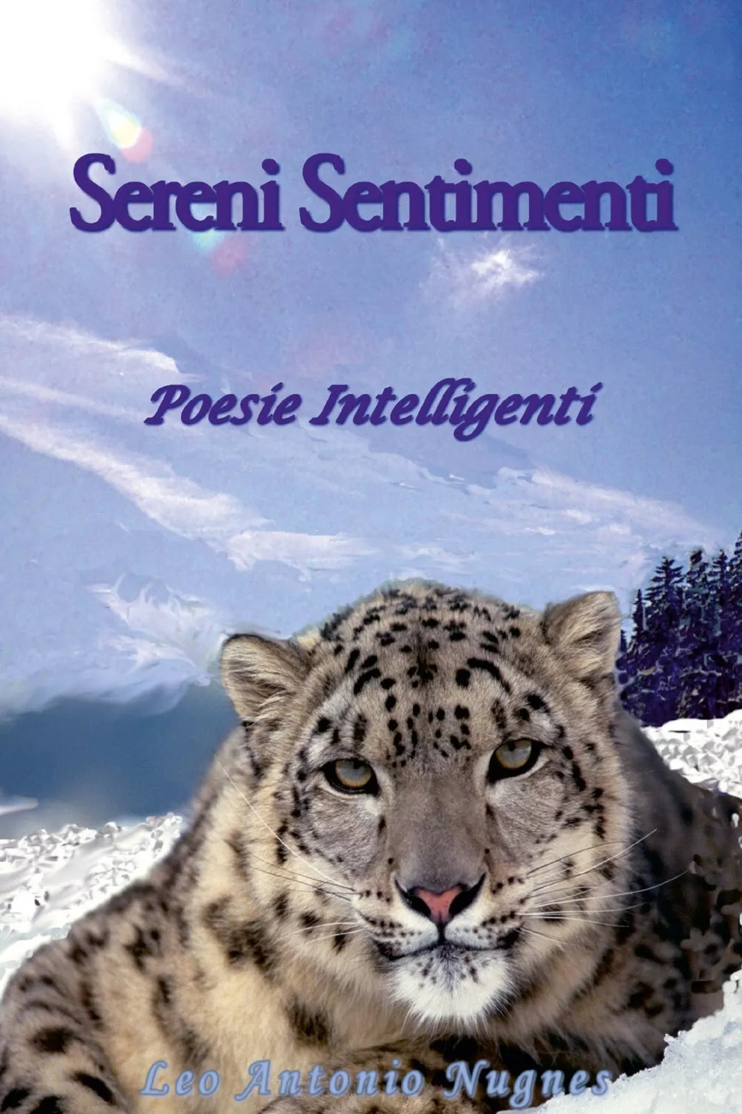 Sereni sentimenti. Poesie intelligenti di Antonio Nugnes, 2017, Youcanprint