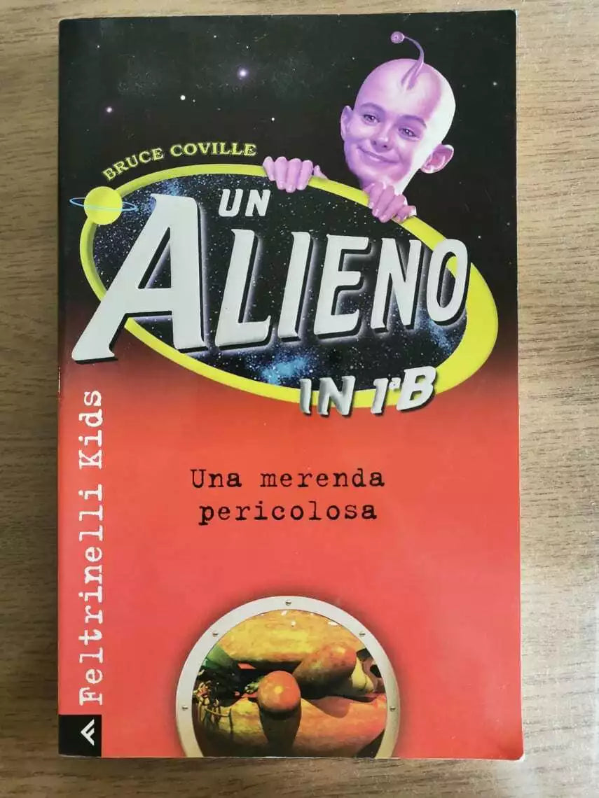 Un alieno in 1ª B. Una merenda pericolosa - B. Coville - Feltrinelli - 2000 - AR
