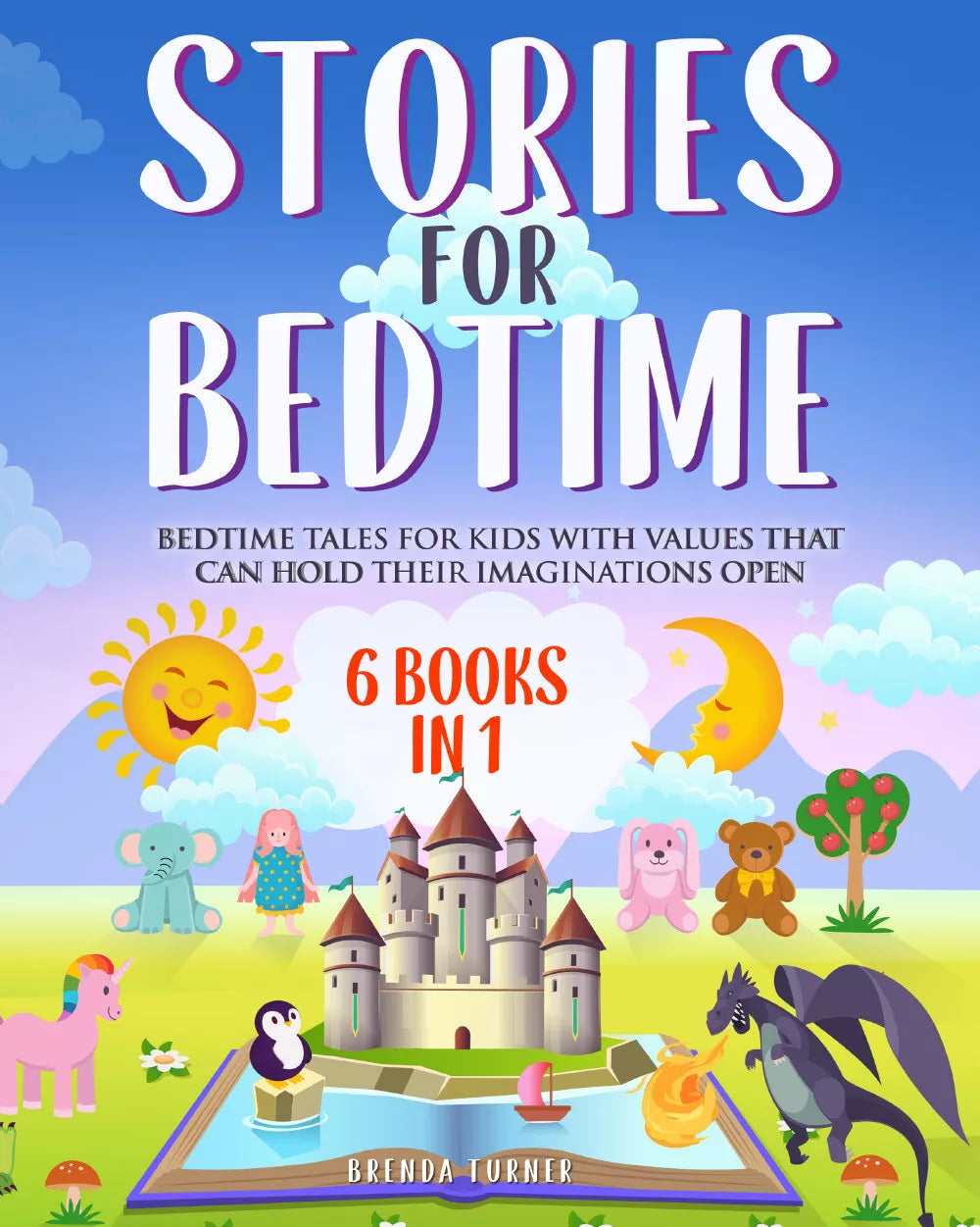 Stories for Bedtime 6 Books in 1 . Bedtime tales for kids with values that can