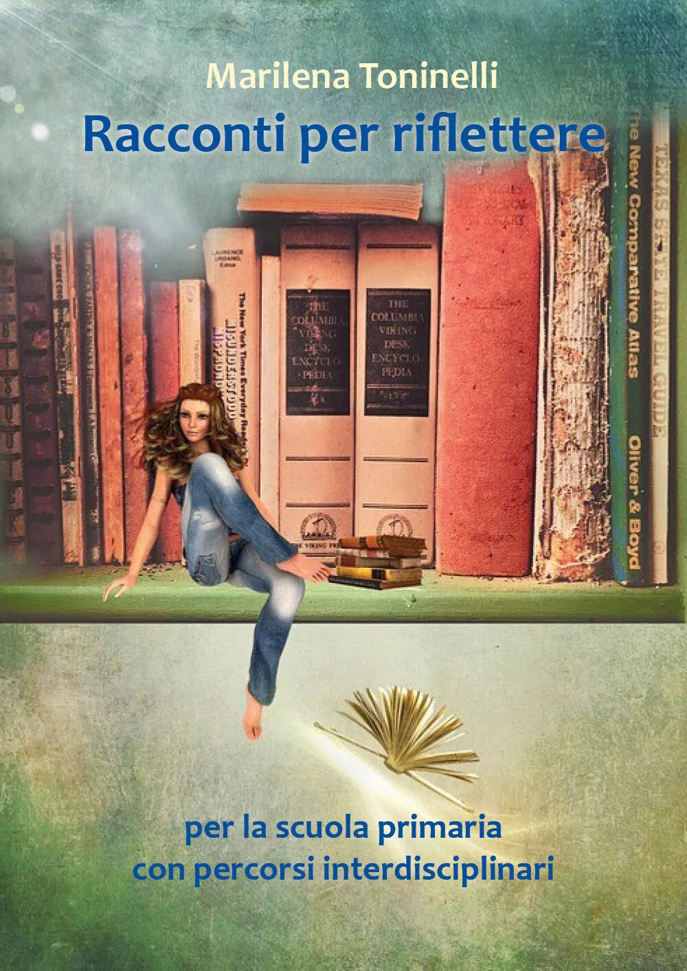 Racconti per riflettere - Marilena Toninelli, 2018, Youcanprint - P