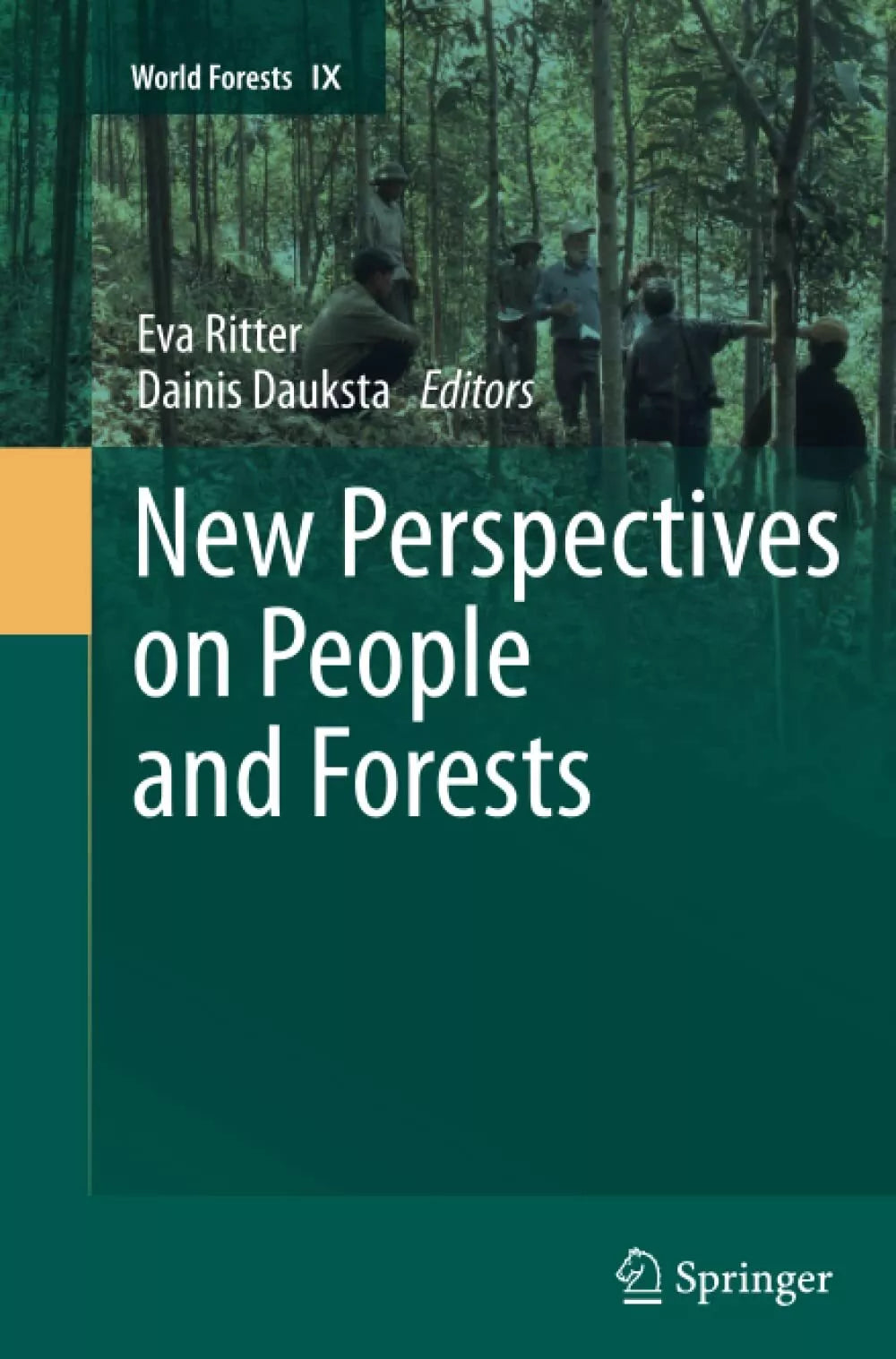 New Perspectives on People and Forests