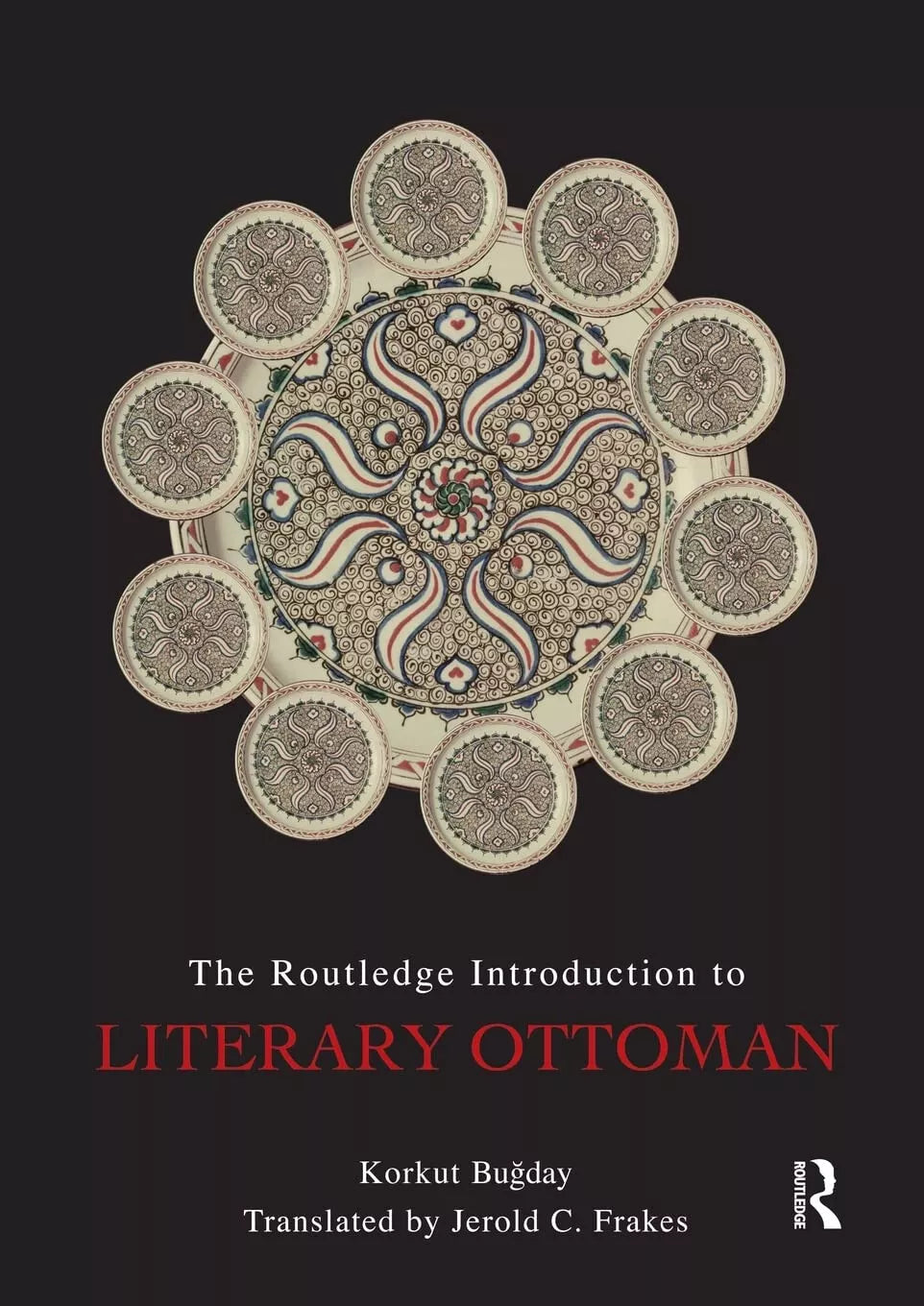 The Routledge Introduction to Literary Ottoman