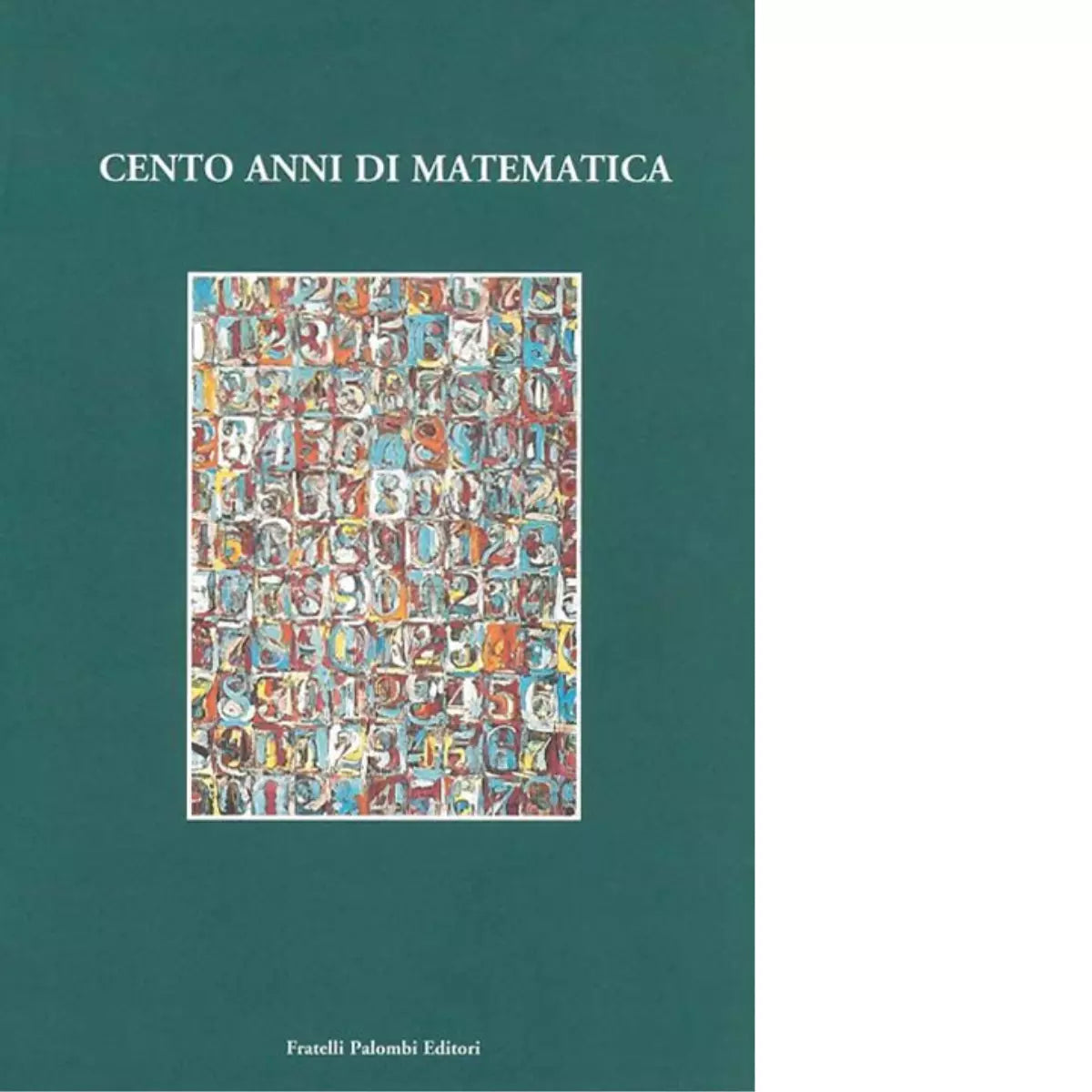 Cento anni di matematica