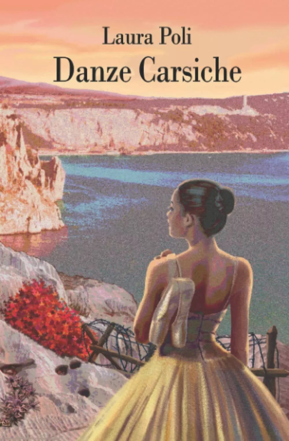 Danze Carsiche di Laura Poli 2021 Indipendently Published