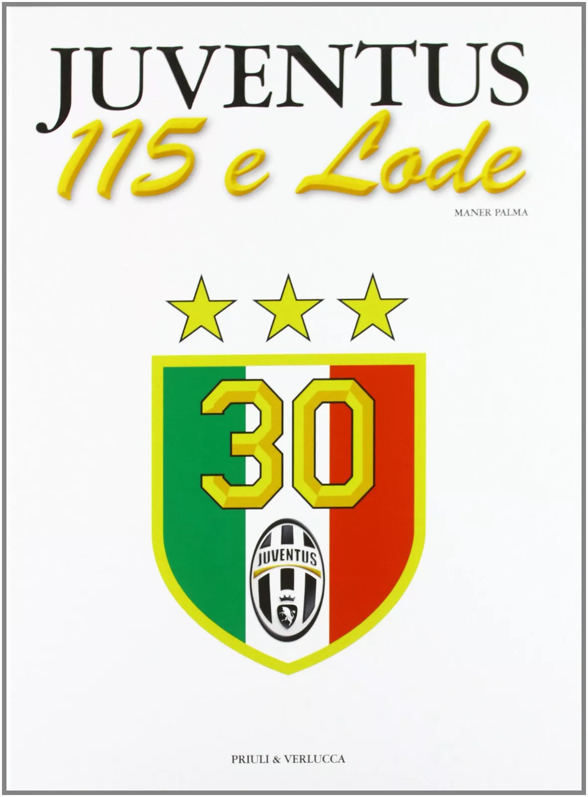 Juventus 115 e lode