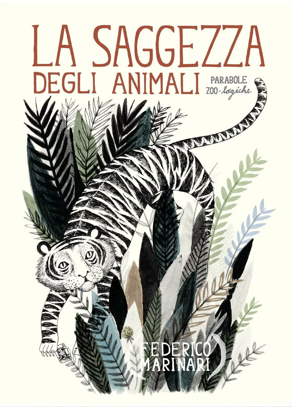 La saggezza degli animali. Parabole zoo-logiche di Federico Marinari, 2016, Y
