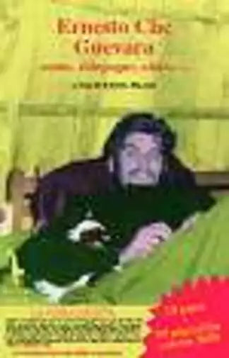 ERNESTO CHE GUEVARA uomo, compagno, amico… Poster manifesto di Aa.vv., 2003,