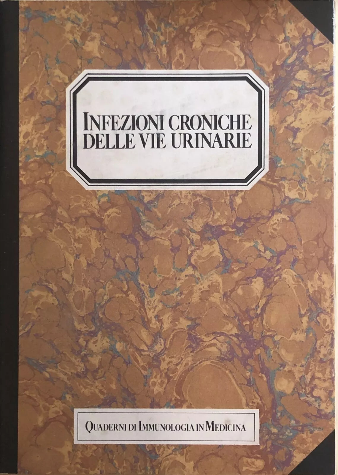 Infezioni croniche delle vie urinarie di Aa.vv., Lab. Di Analisi Cliniche Ospeda