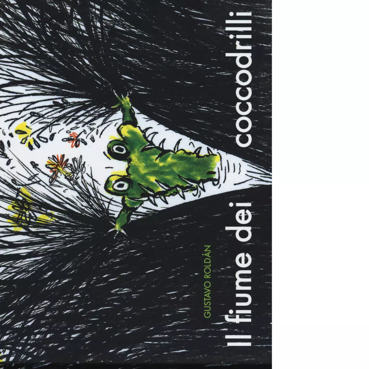 Il fiume dei coccodrilli Ediz a colori di Gustavo Roldan