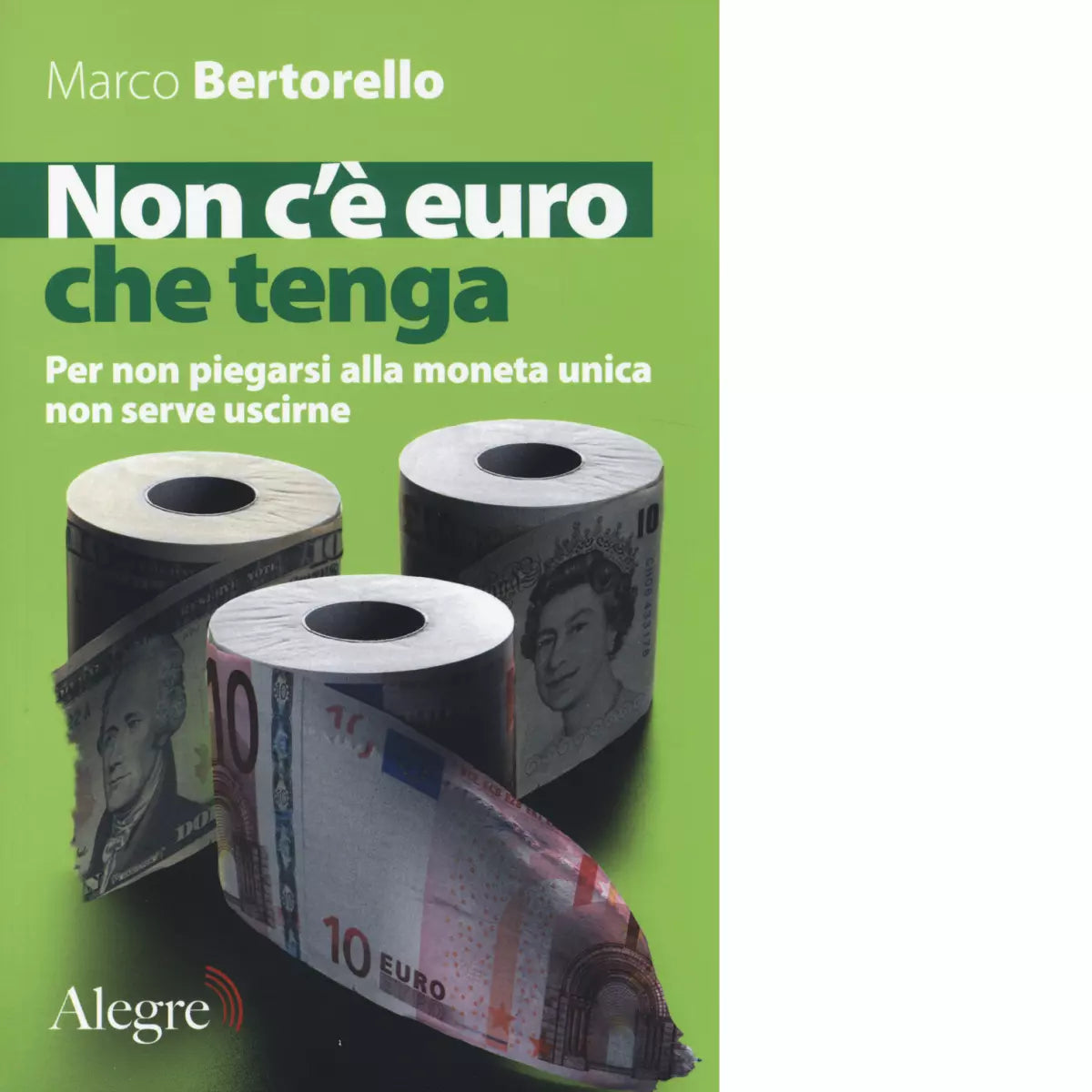Non c euro che tenga di Marco Bertorello