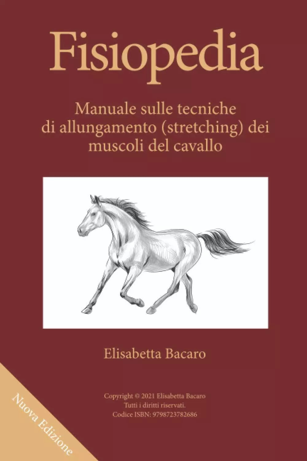 Fisiopedia: Manuale sulle tecniche di allungamento stretching dei muscoli del