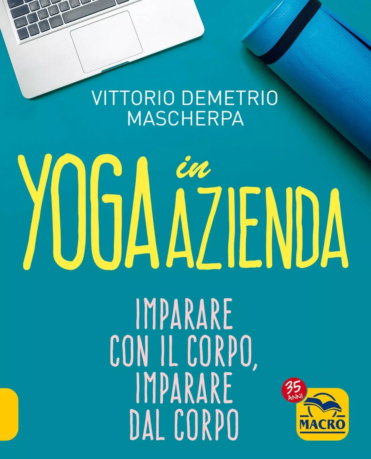 Yoga in azienda di Vittorio Demetrio Mascherpa