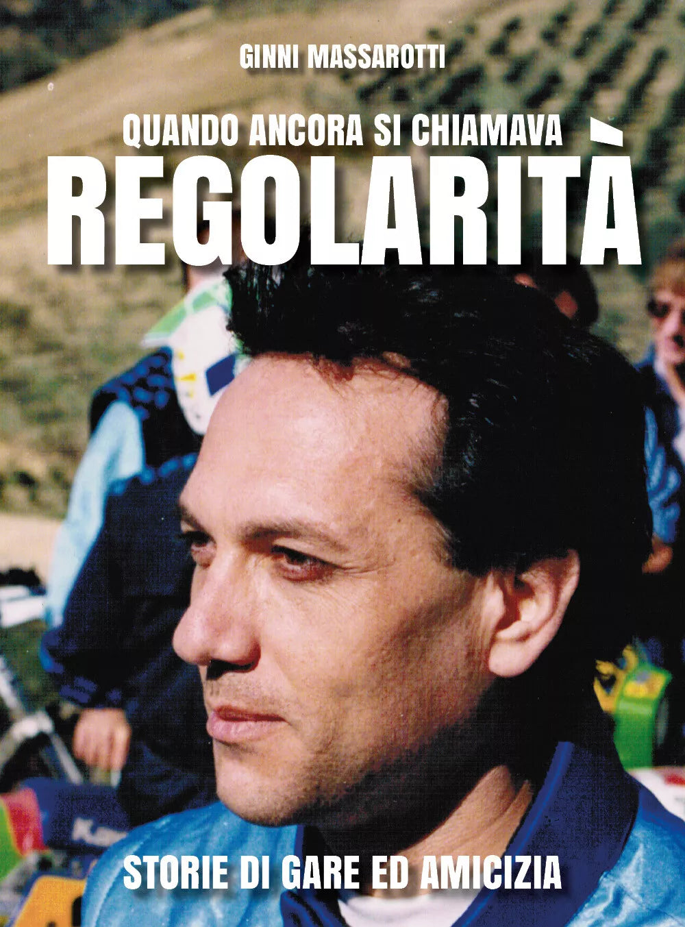 Quando ancora si chiamava regolarita di Giannantonio Massarotti, 2021, Youcanp