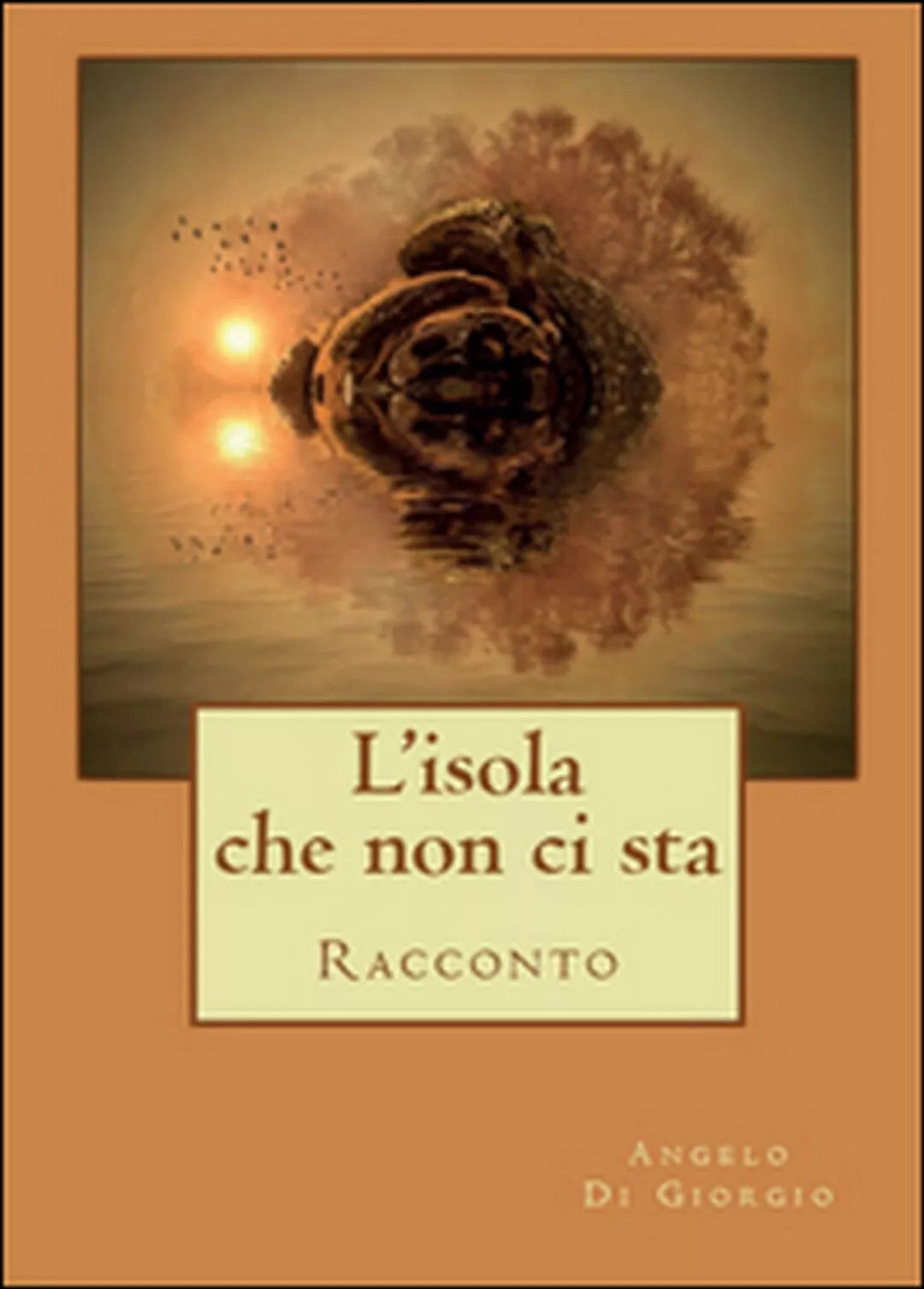 L’isola che non ci sta di Angelo Di Giorgio, 2016, Youcanprint