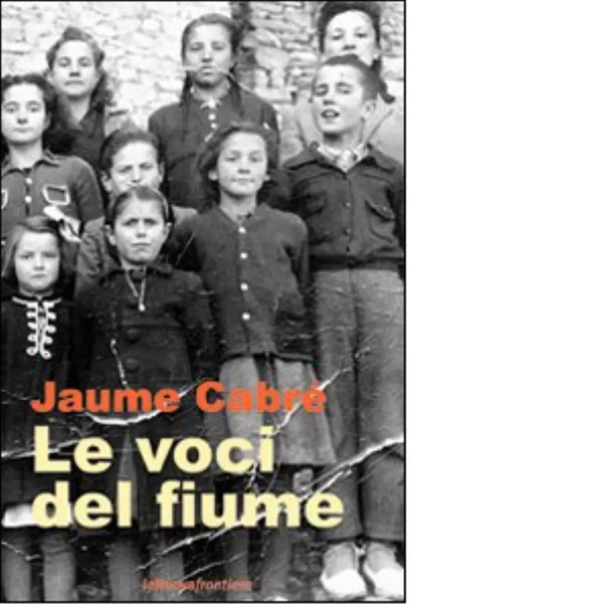 Le voci del fiume di Jaume Cabr