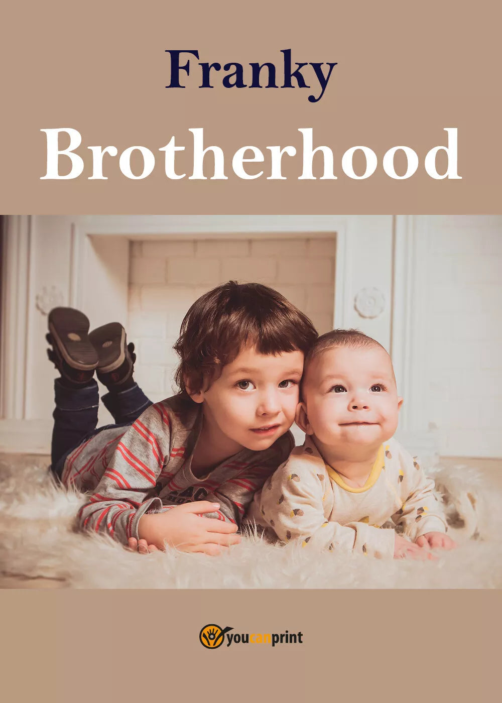 Brotherhood di Franky, 2017, Youcanprint
