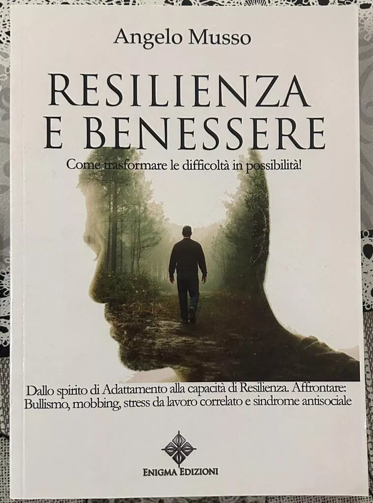 Resilienza e benessere di Angelo Musso