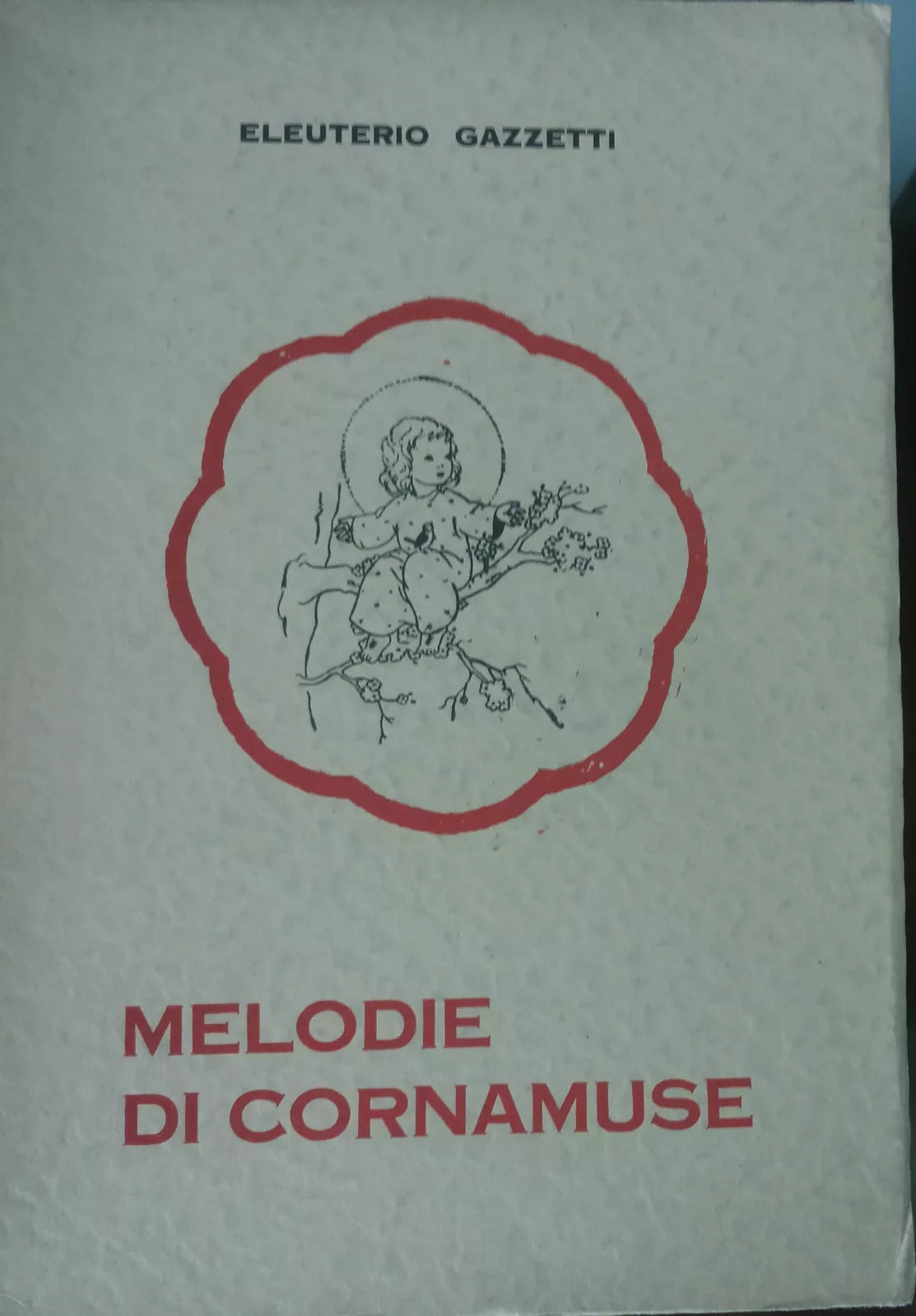 Melodie di cornamuse - Eleuterio Gazzetti - S. Paolo - A