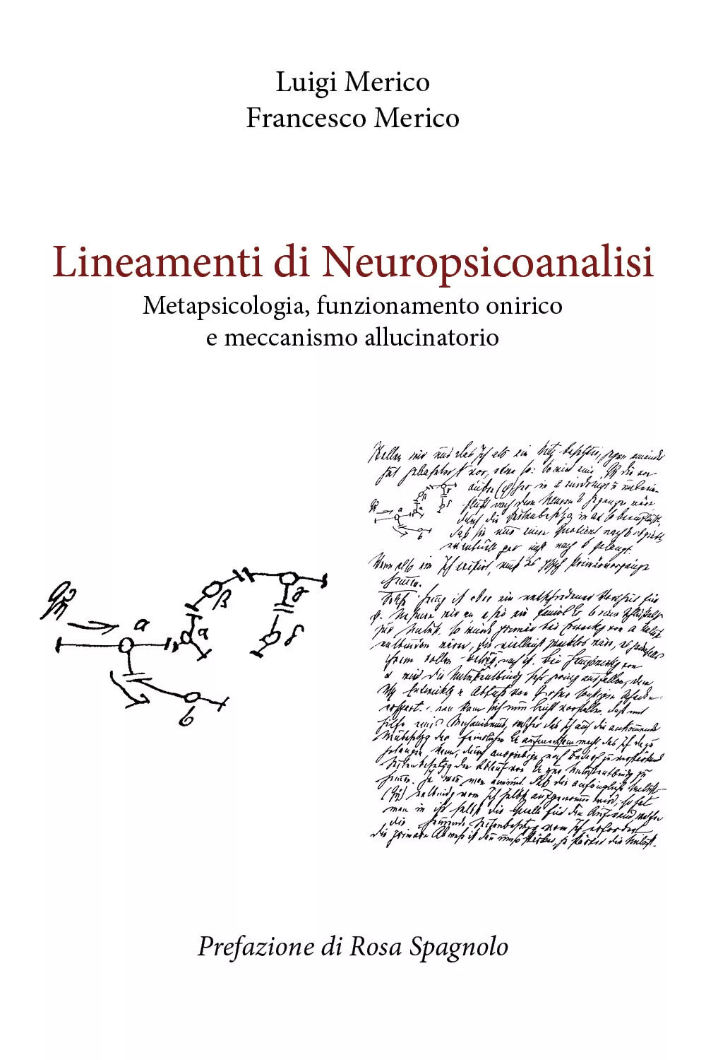 Lineamenti di Neuropsicoanalisi di Luigi Merico, Francesco Merico, 2021, Youca