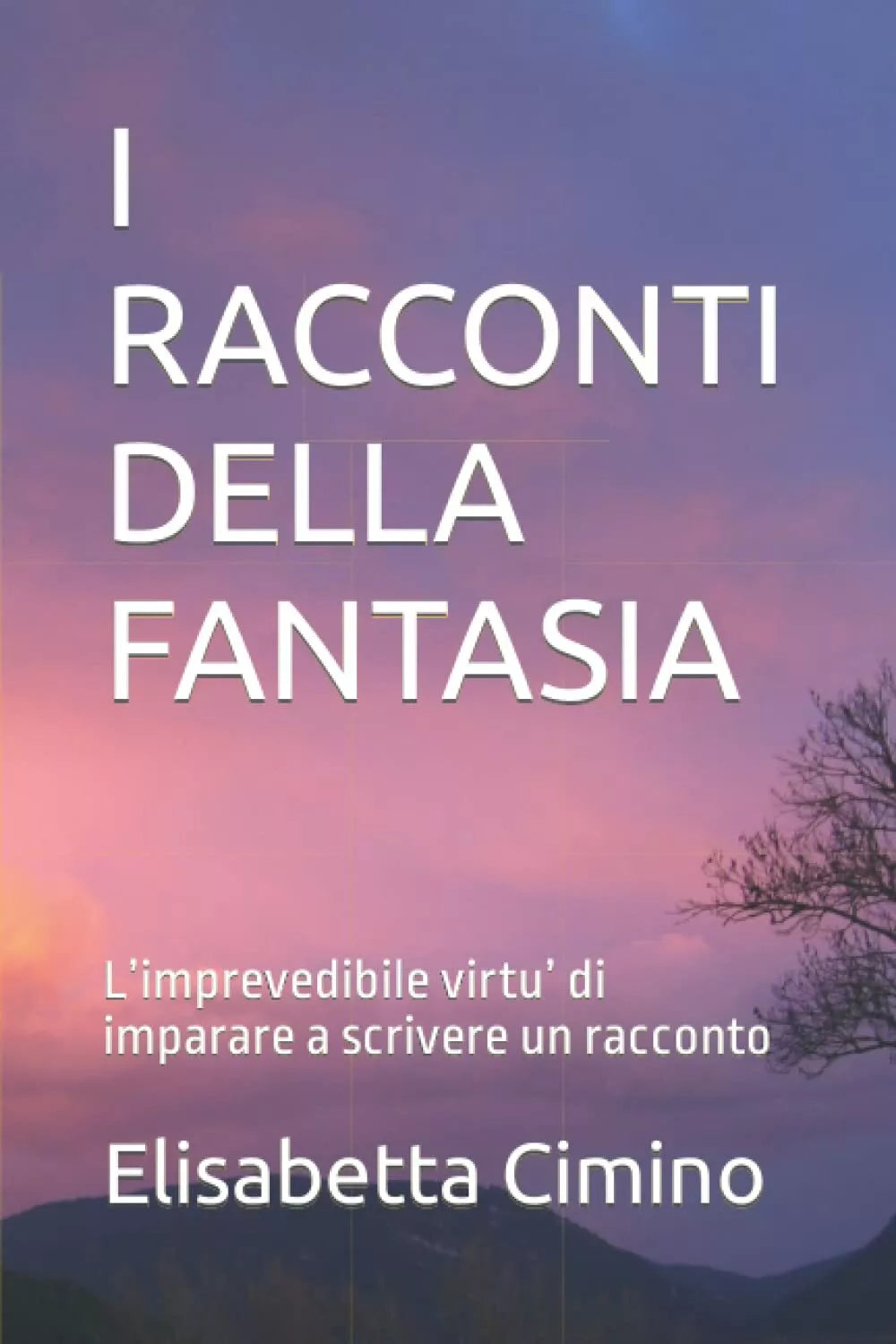 I RACCONTI DELLA FANTASIA
