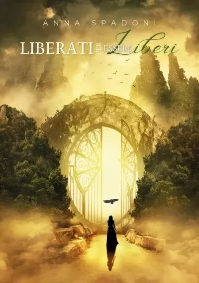 Liberati per essere liberi I passi che conducono a una libert concreta Strate